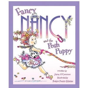Fancy Nancy and the Posh Puppy Book